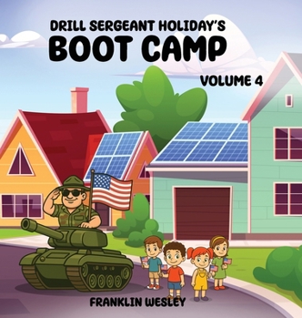 Drill Sergeant Holiday's Boot Camp : Volume IV