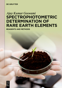 Hardcover Spectrophotometric Determination of Rare Earth Elements: Reagents and Methods Book