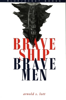 Paperback Brave Ship, Brave Men Book