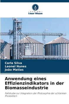 Paperback Anwendung eines Effizienzindikators in der Biomasseindustrie [German] Book
