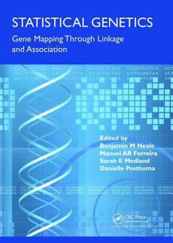Statistical Genetics: Gene Mapping Through Linkage and Association