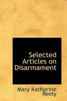 Hardcover Selected Articles on Disarmament Book