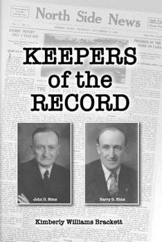 Paperback Keepers of the Record: Pioneer Newspaper of Great North Side Tract Book