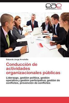 Paperback Conduccion de Actividades Organizacionales Publicas [Spanish] Book