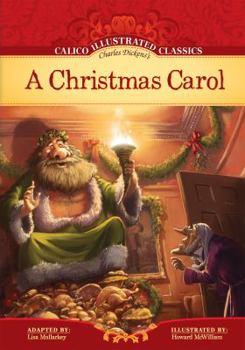 A Christmas Carol - Book  of the Calico Illustrated Classics Set 2