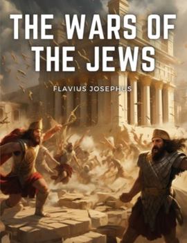 Paperback The Wars Of The Jews Book