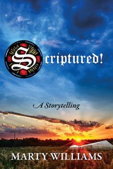 Paperback Scriptured! A Storytelling Book