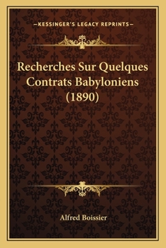 Paperback Recherches Sur Quelques Contrats Babyloniens (1890) [French] Book