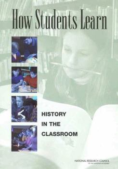 Paperback How Students Learn: History in the Classroom Book