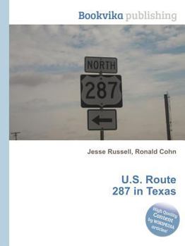 Paperback U.S. Route 287 in Texas Book