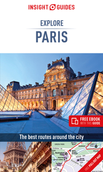 Paperback Insight Guides Explore Paris (Travel Guide with Free Ebook) Book