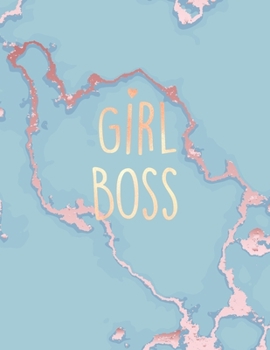 Girl Boss: Inspirational Quote Notebook, Soft Blue Marble and Gold | 8.5 x 11, 120 College Ruled Pages