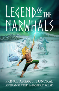 Paperback Legend of the Narwhals Book