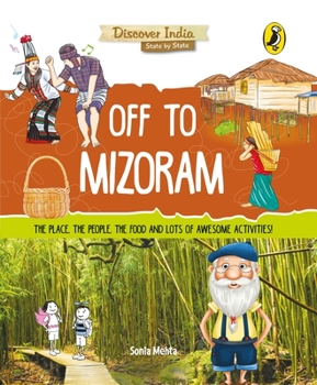 Paperback Off to Mizoram (Discover India) Book