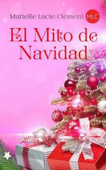 Paperback El Mito de Navidad [Spanish] Book