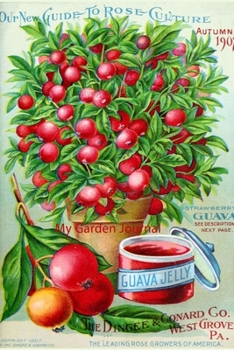 My Garden Journal: Garden Journal with Vintage American Seed Catalog Cover, 6x9 100 lined pages, great for garden notes.