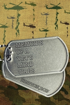 Paperback Memoirs of a Vet's Mind Wars Book