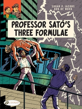 Blake et Mortimer, tome 12 : Les 3 formules du professeur Sato 2 - Book #9 of the Blake & Mortimer Carlsen