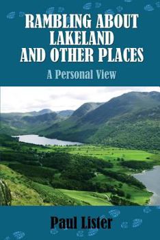 Paperback Rambling About Lakeland and Other Places: A Personal View Book