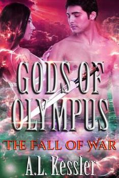 The Fall of War - Book #4 of the Gods of Olympus