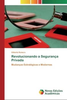 Paperback Revolucionando a Segurança Privada [Portuguese] Book