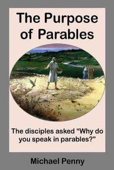 Paperback The Purpose of Parables Book