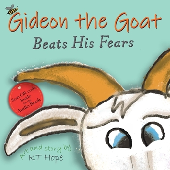 Paperback Gideon the Goat: Beats His Fears Book