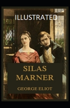 Paperback Silas Marner Illustrated Book