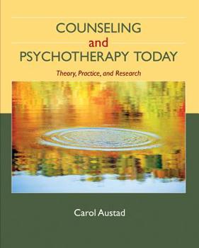 Hardcover Counseling and Psychotherapy Today: Theory, Practice, and Research Book