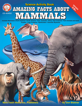 Paperback Amazing Facts about Mammals, Grades 5 - 8 Book