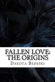 Paperback Fallen Love: The origins Book