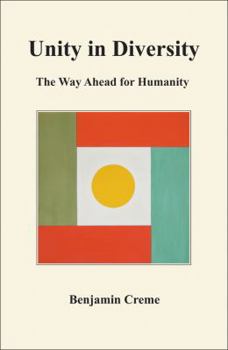 Paperback Unity in Diversity: The Way Ahead for Humanity Book