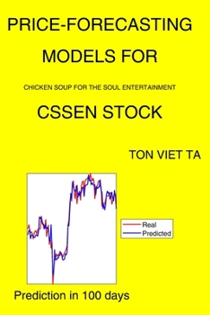 Paperback Price-Forecasting Models for Chicken Soup For The Soul Entertainment CSSEN Stock Book