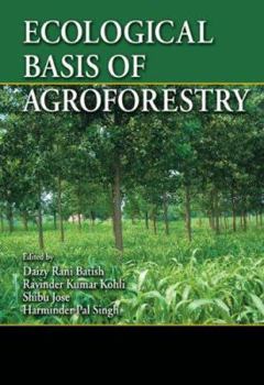 Hardcover Ecological Basis of Agroforestry Book