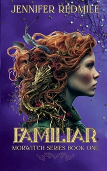 Paperback Familiar: Morwitch Series Book 1 Book