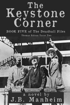 Paperback The Keystone Corner: Thomas Edison Turns Two Book
