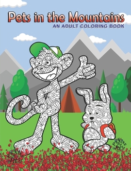 Paperback Pets in the Mountains: Adult Coloring Book