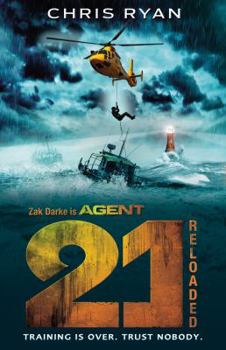 Reloaded - Book #2 of the Agent 21