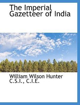 Hardcover The Imperial Gazetteer of India Book