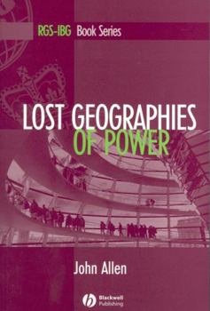 Paperback Lost Geographies of Power Book