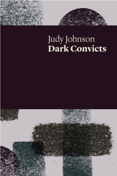 Paperback Dark Convicts Book