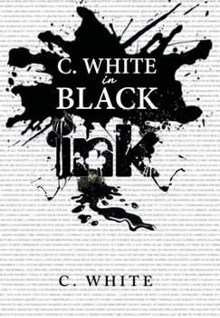 Hardcover C. White in Black Ink! Book