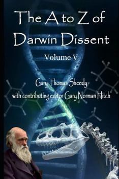 Paperback The A to Z of Darwin Dissent: Volume V Book