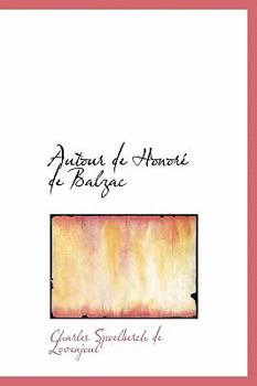 Hardcover Autour de Honor de Balzac [French] Book