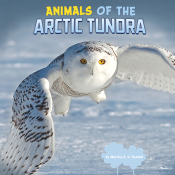 Hardcover Animals of the Arctic Tundra Book