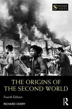 The Origins of the Second World War (Seminar Studies in History Series) - Book  of the Seminar Studies in History