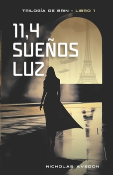 Paperback 11,4 sueños luz [Spanish] Book