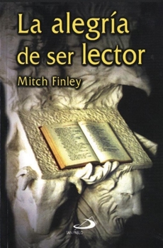 Paperback La Alegria de Ser Lector [Spanish] Book