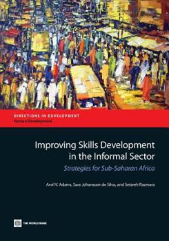 Paperback Improving Skills Development in the Informal Sector: Strategies for Sub-Saharan Africa Book