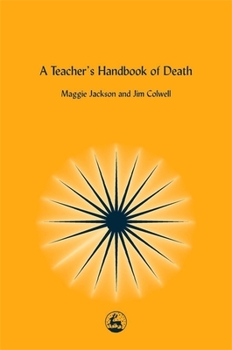 Paperback A Teacher's Handbook of Death Book